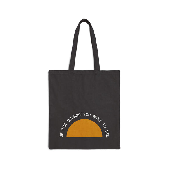 Be the Change Sunrise Canvas Tote Bag