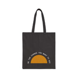 Be the Change Sunrise Canvas Tote Bag