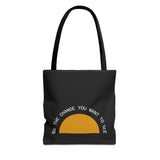 Be the Change Sunrise Tote Bag | Black
