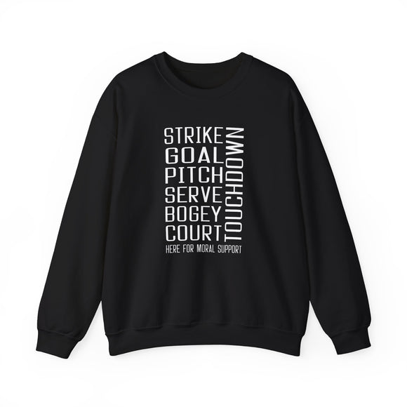 Moral Support Crewneck Sweatshirt
