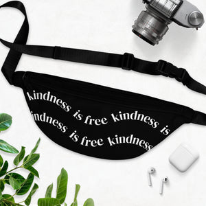 Kindness Is Free Fanny Pack | Black
