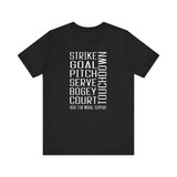 Moral Support Unisex Tee