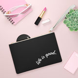 Life is Good Clutch | Black