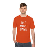 One More Game Unisex Athletic Shirt