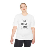 One More Game Unisex Athletic Shirt