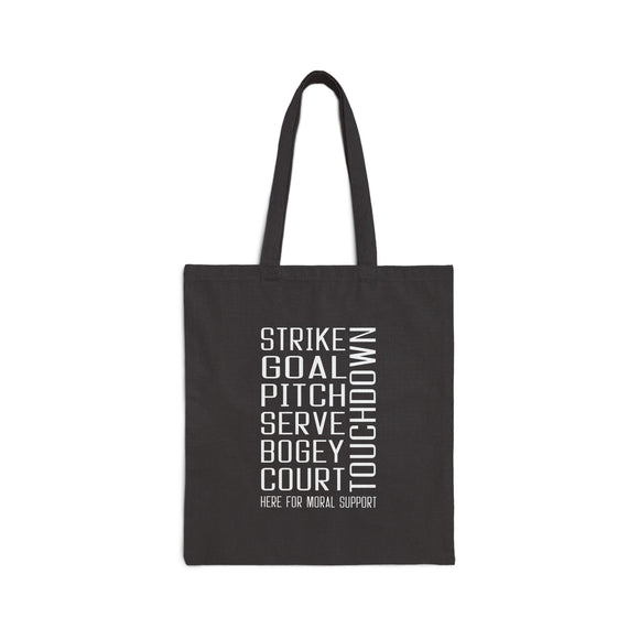 Moral Support Canvas Tote Bag