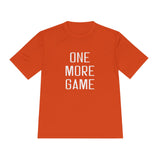 One More Game Unisex Athletic Shirt