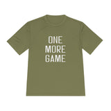 One More Game Unisex Athletic Shirt