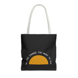 Be the Change Sunrise Tote Bag | Black