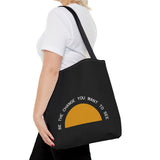 Be the Change Sunrise Tote Bag | Black